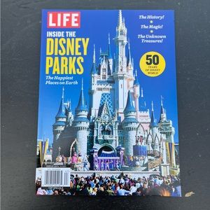Inside The Disney Parks - LIFE Magazine
